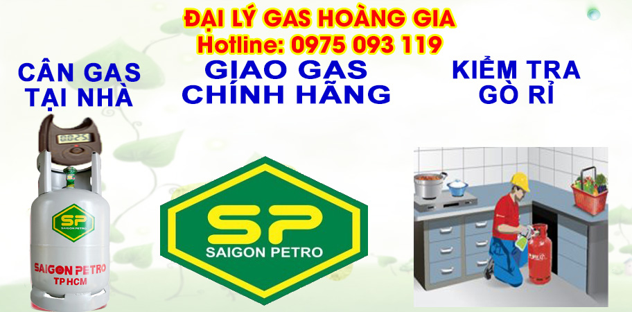 Đại lý Gas SaiGon Petro - Gas Hoàng Gia